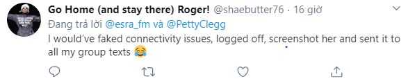 If it were me, I would pretend to lose connection, log out, take a screenshot and send it to all my private chat groups.