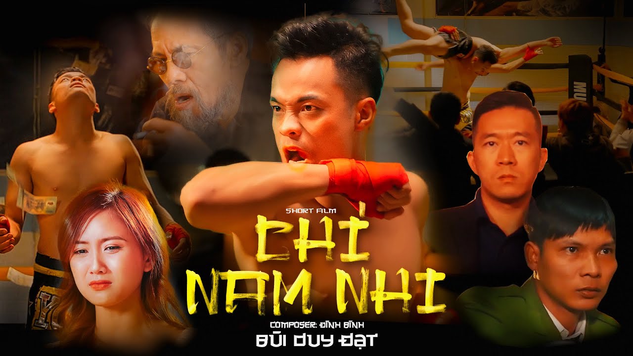 The movie poster for 'Chí Nam Nhi' that Lộc Fuho shared on his YouTube channel