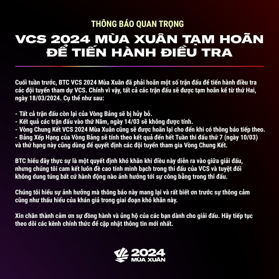 VCS caught in negative allegations and had to temporarily suspend the tournament for investigation by the Riot Games team and VCS organizers.